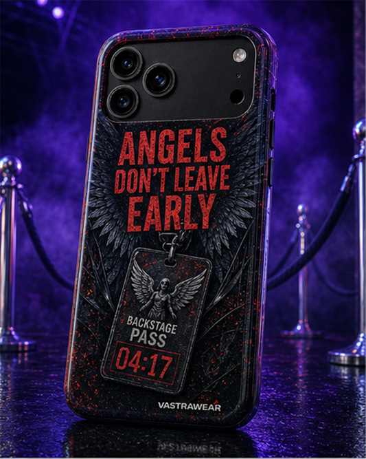 ANGELS DON'T LEAVE EARLY VASTRAWEAR glossy phone case