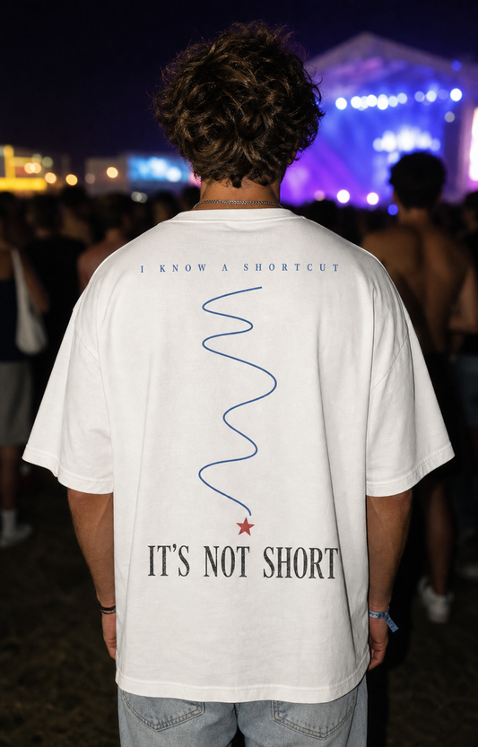 I KNOW A SHORTCUT / IT'S NOT SHORT oversized t-shirt - back view