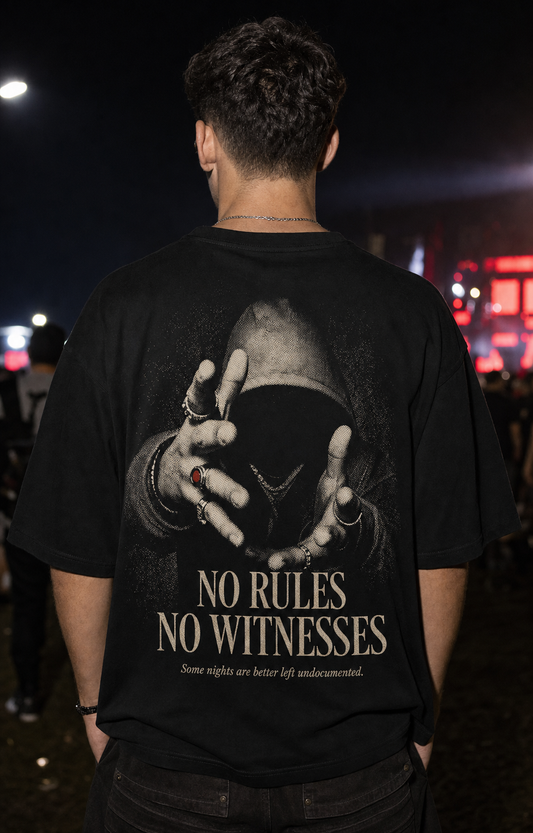 NO RULES / NO WITNESSES oversized t-shirt - back view