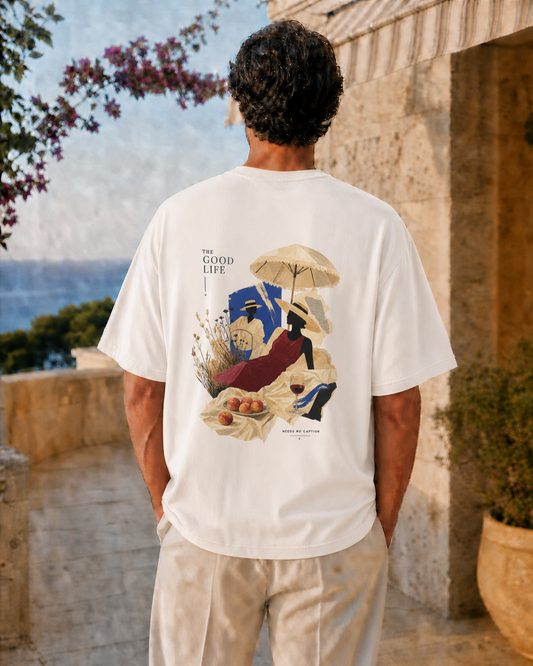 THE GOOD LIFE NEEDS NO CAPTION VASTRAWEAR oversized t-shirt mock-up