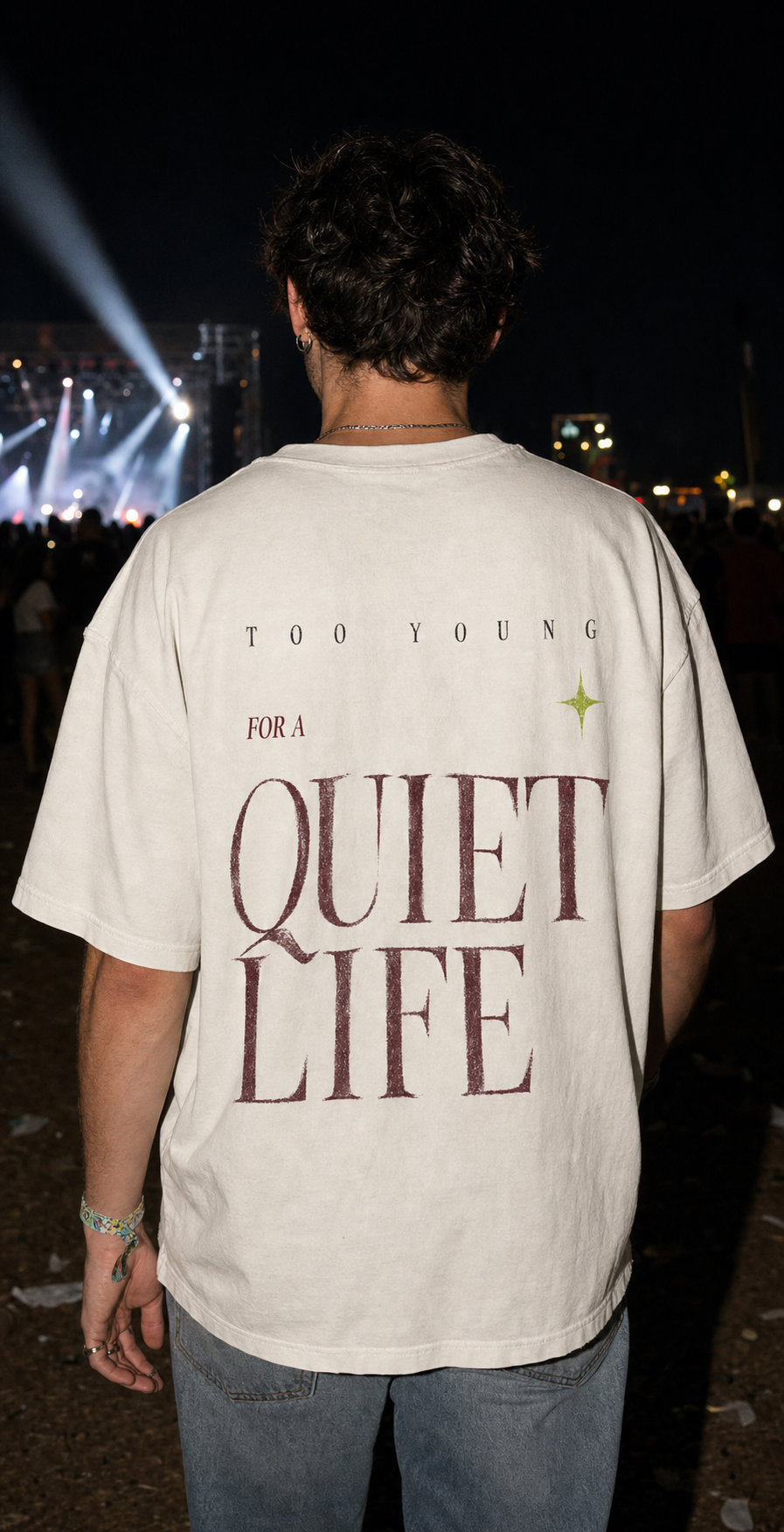 TOO YOUNG FOR A QUIET LIFE oversized t-shirt - back view